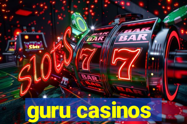 guru casinos